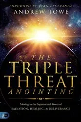 Book cover of The Triple Threat Anointing by Unknown