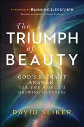 Book cover of The Triumph of Beauty by David Sliker