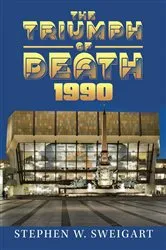 Book cover of The Triumph of Death 1990 by Sweigart, Stephen, W.