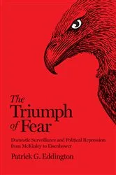 Book cover of The Triumph of Fear by Patrick G. Eddington