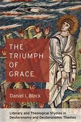 Book cover of The Triumph of Grace by Daniel I. Block