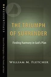 Book cover of The Triumph of Surrender by William Fletcher