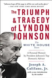 Book cover of The Triumph & Tragedy of Lyndon Johnson by Joseph A. Califano