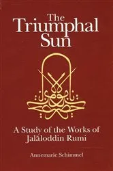 Book cover of The Triumphal Sun by Annemarie Schimmel