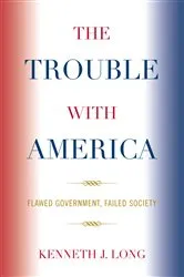 Book cover of The Trouble with America by Michel Crozier