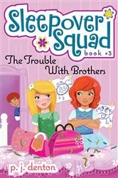 Book cover of The Trouble with Brothers by Julia Denos