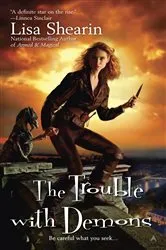 Book cover of The Trouble with Demons by Lisa Shearin