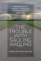 Book cover of The Trouble with Sauling Around by Madeline Ruth Walker