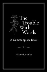 Book cover of The Trouble With Words by Unknown