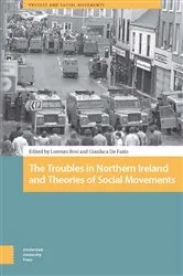 Book cover of The Troubles in Northern Ireland and Theories of Social Movements by Lorenzo Bosi