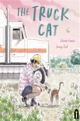 Book cover of The Truck Cat by Deborah Frenkel