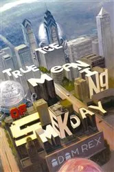 Book cover of The True Meaning of Smekday by Adam Rex