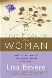 Book cover of The True Measure Of A Woman by Unknown