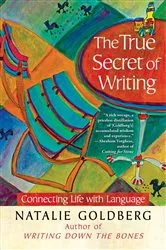 Book cover of The True Secret of Writing by Unknown