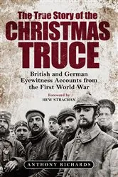 Book cover of The True Story of the Christmas Truce by Unknown