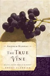 Book cover of The True Vine by Unknown