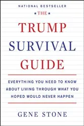 Book cover of The Trump Survival Guide by Gene Stone