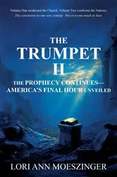 Book cover of The Trumpet II by Lori Ann Moeszinger