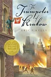 Book cover of The Trumpeter of Krakow by Eric P. Kelly