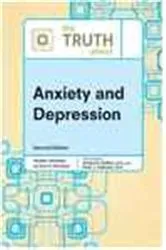 Book cover of The Truth About Anxiety and Depression (2nd ed.) by Unknown