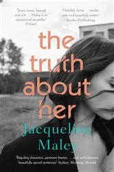 Book cover of The Truth About Her by Unknown