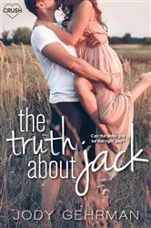 Book cover of The Truth About Jack by Jody Gehrman