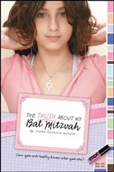 Book cover of The Truth About My Bat Mitzvah by Nora Raleigh Baskin