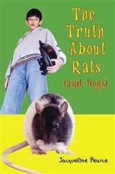 Book cover of The Truth About Rats (and Dogs) by Jacqueline Pearce
