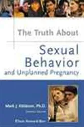 Book cover of The Truth About Sexual Behavior by Mark J. Kittleson