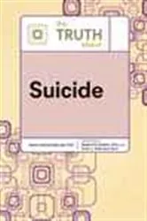 Book cover of The Truth About Suicide (2nd ed.) by Donna Holland Barnes