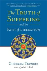 Book cover of The Truth of Suffering and the Path of Liberation by Unknown