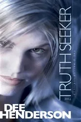 Book cover of The Truth Seeker by Dee Henderson