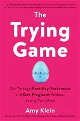 Book cover of The Trying Game by Unknown