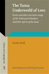 Book cover of The Tuma Underworld of Love by Gunter Senft