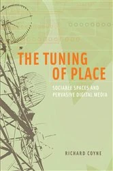 Book cover of The Tuning of Place by Richard Coyne