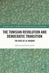 Book cover of The Tunisian Revolution and Democratic Transition by Mohammad Dawood Sofi