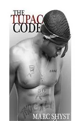 Book cover of The Tupac Code by Marc Shyst
