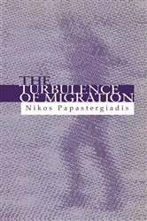 Book cover of The Turbulence of Migration by Nikos Papastergiadis
