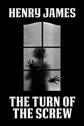 Book cover of The Turn of the Screw by Henry James