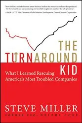 Book cover of The Turnaround Kid by Steve Miller