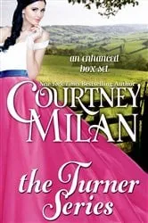 Book cover of The Turner Series (An Enhanced Box Set) by Courtney Milan