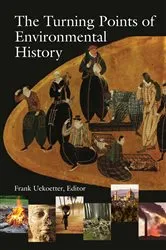 Book cover of The Turning Points of Environmental History by Frank Uekötter