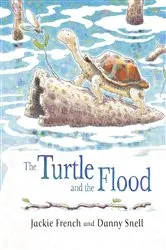 Book cover of The Turtle and the Flood by Jackie French