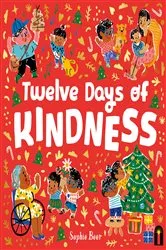 Book cover of The Twelve Days of Kindness by Sophie Beer