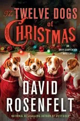 Book cover of The Twelve Dogs of Christmas by David Rosenfelt