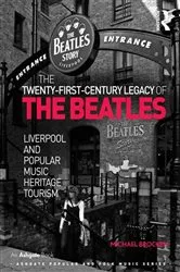 Book cover of The Twenty-First-Century Legacy of the Beatles by Michael Brocken