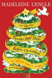 Book cover of The Twenty-four Days Before Christmas by Madeleine L'Engle