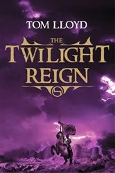 Book cover of The Twilight Reign by Tom Lloyd