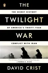 Book cover of The Twilight War by David Crist