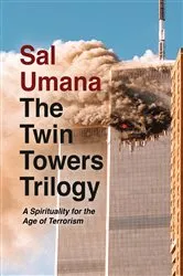 Book cover of The Twin Towers Trilogy by Sal Umana
